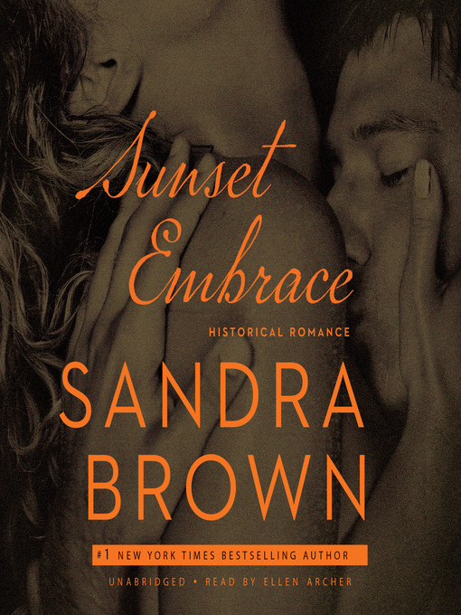 Title details for Sunset Embrace by Sandra Brown - Wait list